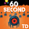 60 Second TD