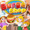 Burger Shop*