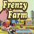 Frenzy Farm