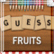 Guess Fruits and Veggies