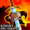 Knight - Orc Assault
