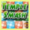 Temple Smash