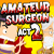 Amateur Surgeon 1&2