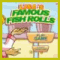 Lisa's Famous Fish Rolls