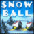 Snow Ball